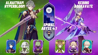 C0 Alhaitham Hyperbloom & C2 Keqing Aggravate | New Abyss 4.1 | Floor 12 9 Stars - Genshin Impact