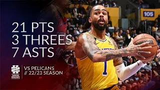 D'Angelo Russell 21 pts 3 threes 7 asts vs Pelicans 22/23 season