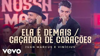 Juan Marcus & Vinícius - Ela É Demais / Caçador De Corações (Ao Vivo Em Goiânia / 2022)