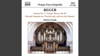 Chorale Fantasias, Op. 52: No. 2. Wachet auf, ruft uns die Stimme*: Fugue