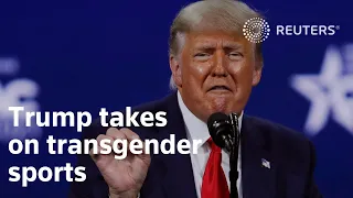 Donald Trump takes on transgender sports