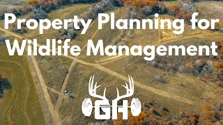 Whitetail Strategy // Property Planning for Wildlife // GUNNAR HANSON