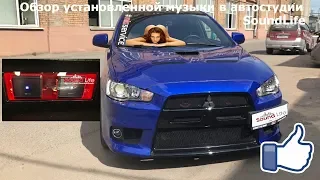 Mitsubishi Lancer X Project 232.Обзор Автозвука установленного в Soundlife