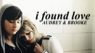 I Found || Audrey & Brooke (AU)