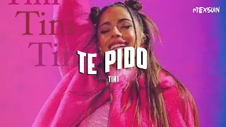 TE PIDO (Letra) - TINI