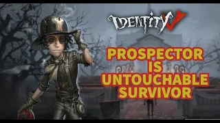 Identity V - How to Prospector ?