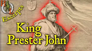 Excerpts: King Prester John