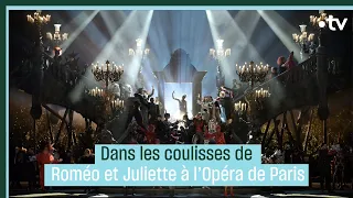 Dans les coulisses de Roméo et Juliette à l’Opéra de Paris