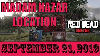 Madam Nazar Location 9 / 21 / 2019 ( Gypsy Location Collector Red Dead Online Sept 21 2019 )