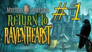 Mystery Case Files: Return to Ravenhearst Walkthrough part 1