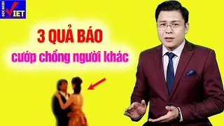 3 Quả Báo đáng sợ khi cướp chồng người khác