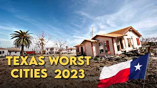 Worst Towns To Live in Texas 2024 | Worst Places To Live in Texas (You Should NEVER Move There)