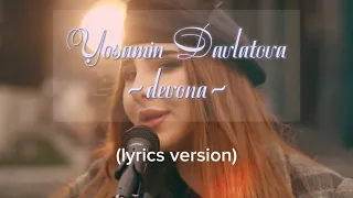 (Lyrics) Ёсамин Давлатова - Девона | Yosamin Davlatova - Devona