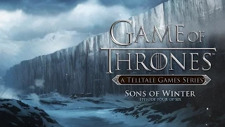 Walkthrow Game of Thrones #4:Sons of Winter "Сыны зимы"