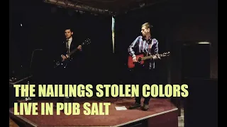 The Nailings Stolen Colors - Live в пабе Соль / Live in pub Salt. 09.01.20.