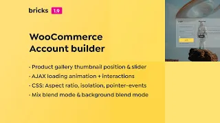 Bricks 1.9 - WooCommerce Account Builder