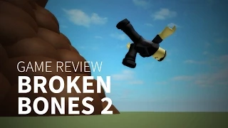 Broken Bones 2 Game Review