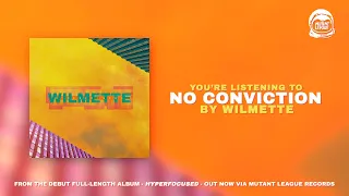 Wilmette - No Conviction