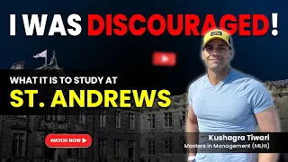 University of St Andrews, UK | Full Review | Kushagra Tiwari, Masters in Management (MLitt)