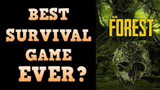 BEST Survival Game EVER? - The Forest Review