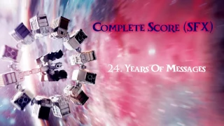 INTERSTELLAR Complete Score SFX   24   Years Of Messages