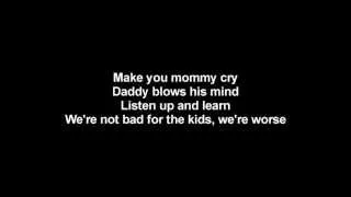 Lordi - We're Not Bad For The Kids (We're Worse) | Lyrics on screen | HD