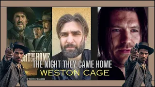 Weston Cage The Night They Came Home Exclusive Movie Interview