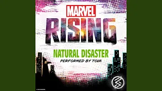 Natural Disaster (From "Marvel Rising: Battle of the Bands")