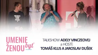 Talkshow Adely Vinczeovej na Umenie byť Ženou , 6.4.2019 v Bratislave