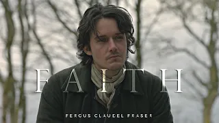 Fergus Claudel Fraser | Faith (Outlander)