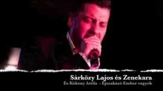 Sárközy Lajos, Kökény Attila - Éjszakázó ember