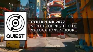[ Cyberpunk 2077 ] Streets of Night City [ 1 Hour Ambience ]