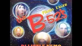 B 52's - Planet Claire (DJ Little Nemo Slumberland Remix)