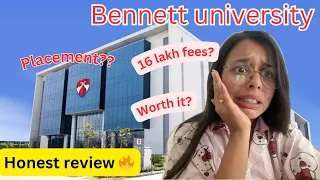 Bennett University For B.Tech| Don’t take admission 😰😰|Worth it🤔?| Placemet? 2024-2025