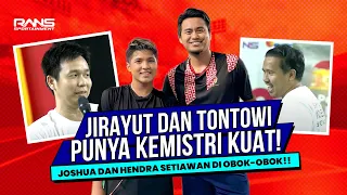 SEPERTI LAGUNYA, JOSHUA DAN HENDRA SETIAWAN DIOBOK-OBOL OLEH JIRAYUT DAN TONTOWI AHMAD!!