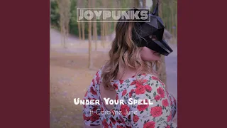 Under Your Spell (feat. Carolyne June)