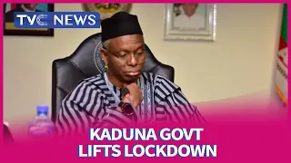 Kaduna govt lifts lockdown after 75 days, imposes curfew from 8pm to 5am