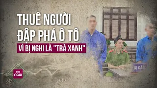 Từ Mỹ, người phụ nữ thuê người đập phá ôtô tại Việt Nam vì bị nghi là "trà xanh" | VTC Now