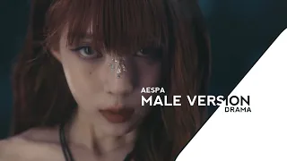 DRAMA | AESPA (MALE VERSION)