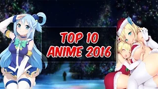 Top 10 Anime 2016 [HD]