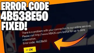 How To Fix NBA 2K22 Error Code 4b538e50 - CONNECT TO NBA 2k22 SERVERS | PS4 / XBOX / PC