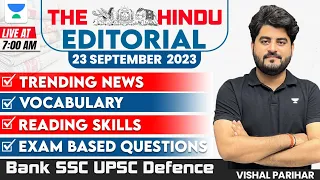 23 Sept 2023 | The Hindu Editorial Analysis, Vocab, Idioms, Reading Comprehension | Vishal Parihar