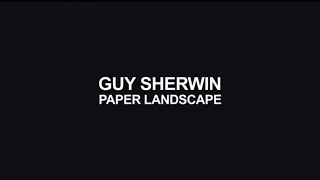 Guy Sherwin 'Paper Landscape'