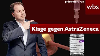 Millionen-Klage gegen AstraZeneca: JETZT droht Mega-Strafe | Anwalt Christian Solmecke