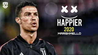 Cristiano Ronaldo • Marshmello ft. Bastille - Happier | Skills & Goals | 2020/19 HD