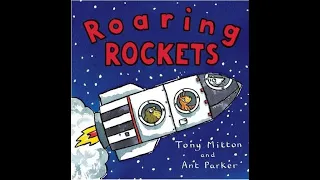 🚀🚀ROARING ROCKETS Read Aloud | Rhyme book by Tony Mitton and Ant Parker,