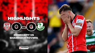 HIGHLIGHTS - Derry City 0-0 Shamrock Rovers - SSE Airtricity League - 12/08/2022