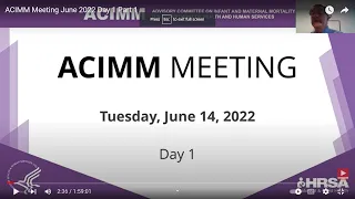 Part 2: ACIMM Meeting June 2022 Day 1