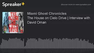 The House on Cielo Drive | Interview with David Oman