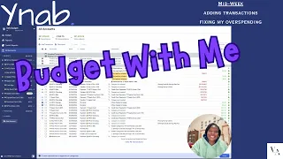YNAB Budget With Me | Mid-Week Update, Fixing Past Overspending